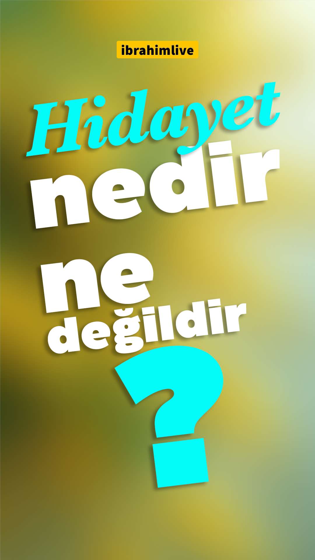 Hidayet kelimesinin gerçek anlamını ve yol kavramlarından farkını açıklayan görsel.