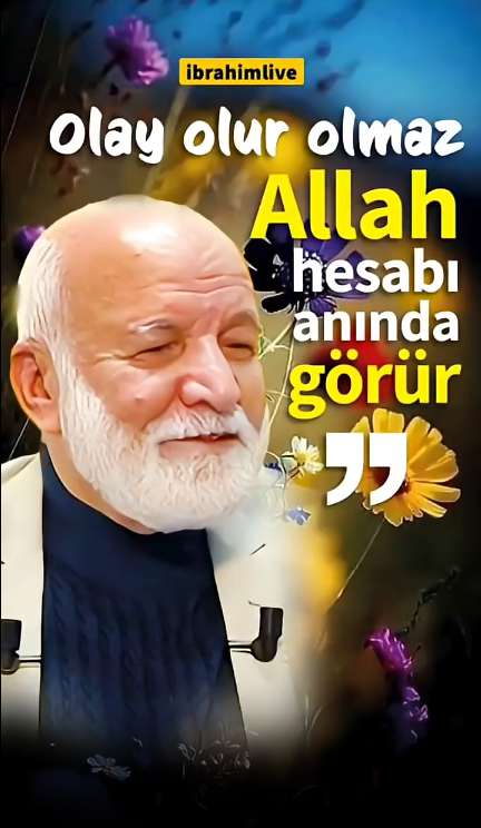 İlahi Adalet Anında Tecelli Eder