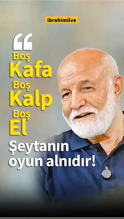 Boşluk Şeytanın Çalışma Alanıdır