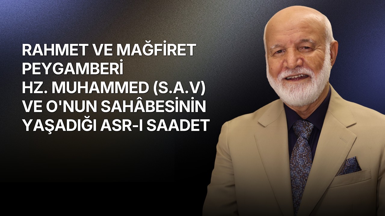 Nebiler Sultanı Hz. Muhammed (S.A.V.) ve Sahabesinin Yaşadığı Asr-ı Saadet | Diyarbakır