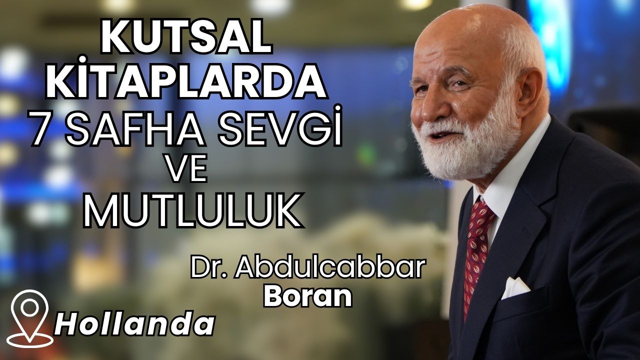 Kutsal Kitaplarda 7 Safha Sevgi ve Mutluluk