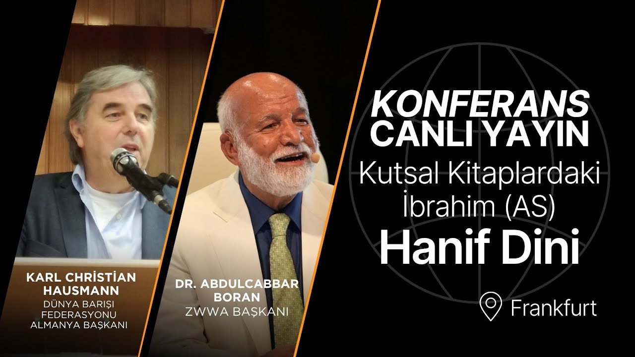 Kutsal Kitaplarda Babamız Hz. İbrahimin Hanif Dini 
